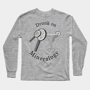 Drunk on Mineralogy Long Sleeve T-Shirt